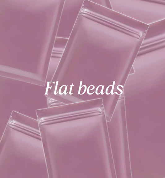 Flat beads